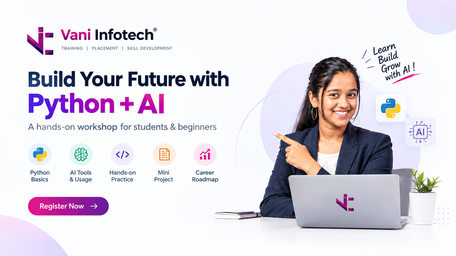 Build Your Future with Python and AI - live workshop by Vani Infotech, Coimbatore